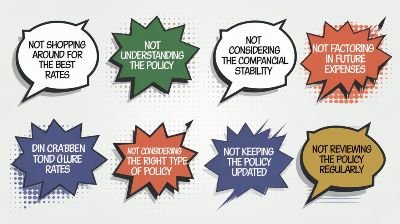 Top 7 Mistakes to Avoid Before Buying Life Insurance